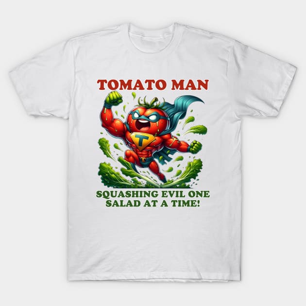 Tomato Man - Hero of Healthy Habits T-Shirt by vk09design